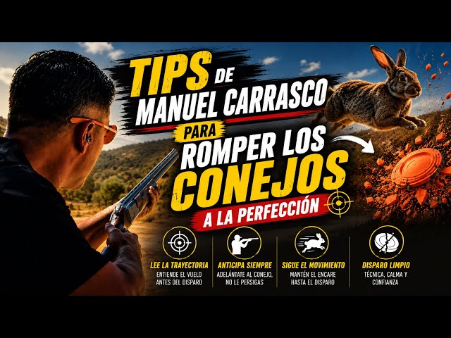 MANUEL CARRASCO’S TIPS FOR PERFECTLY SMASHING RABBIT TARGETS