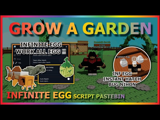 GROW A GARDEN Script Pastebin 2025 INFINITE EGG, BUG NIHON, INSTANT HATCH, PET TEAM (NO CUT)🌱
