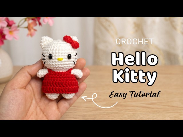 Easy Crochet Hello Kitty Amigurumi Keychain | Step-by-Step Tutorial