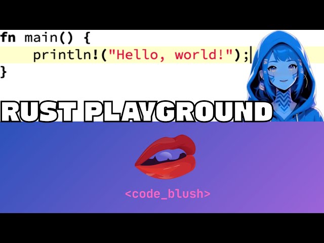 Rust Tutorial: First Program (No Install Needed!) | Code Blush®