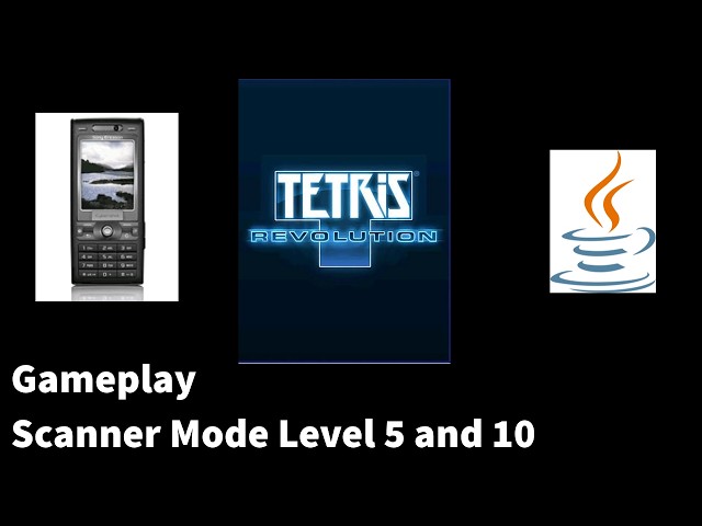 Tetris Revolution Java Gameplay (Scanner Mode Level 5 and 10)