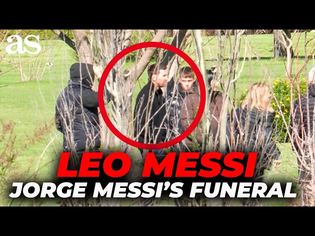 LEO MESSI appears at the FUNERAL following the death of his father JORGE MESSI