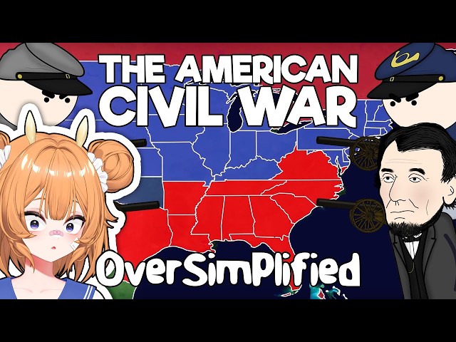 German Vtuber reacts to Oversimplified - The American Civil War