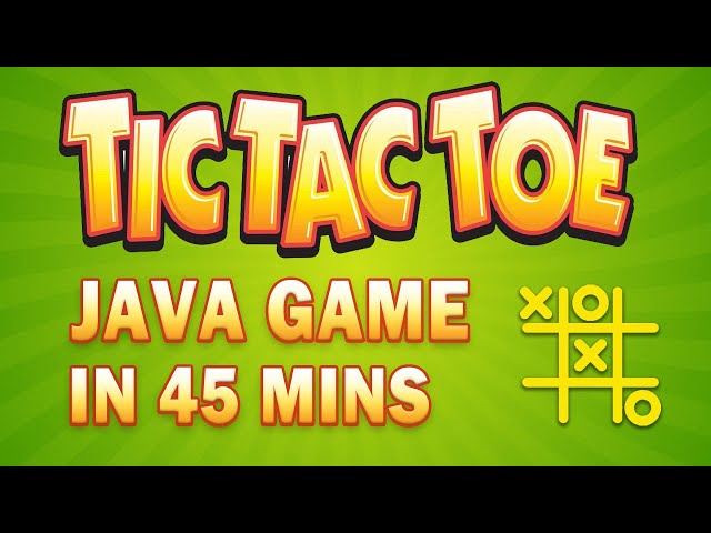 Build A Tic Tac Toe Java Game In 45 Minutes | Java Game Development | Great Learning