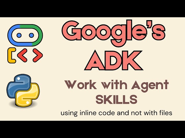 26. File-Based vs Code-Based Agent Skills in Google ADK !