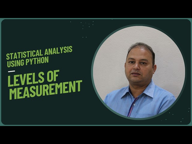 #03 Statistical Analysis Using Python | Levels of Measurement