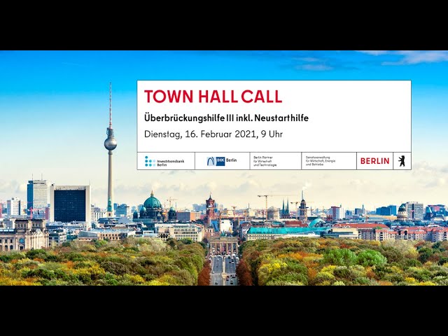 Überbrückungshilfe III inkl. Neustarthilfe - Town Hall Call vom 16.02.2021