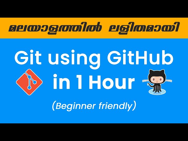 Introduction to Git using GitHub for Beginners- Malayalam | git Malayalam tutorial