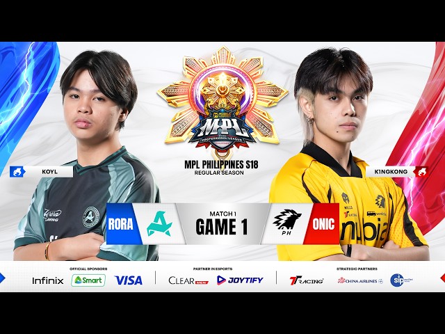 MPL PH S18 - W1D1 - RORA VS ONIC GAME 1