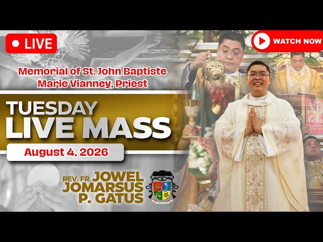 FILIPINO LIVE MASS TODAY ONLINE *AUGUST 4, 2026* FR. JOWEL JOMARSUS GATUS