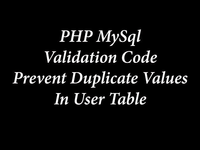 PHP MySql Prevent duplicate users in user table