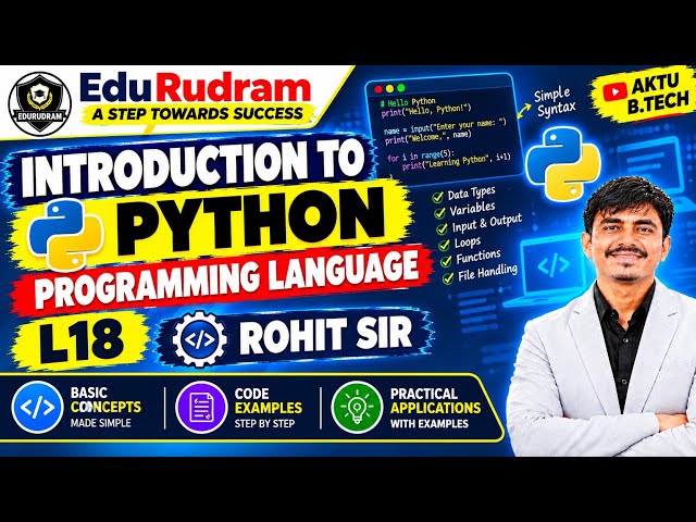 Introduction to Python | Programming Language | L18 | Rohit Sir