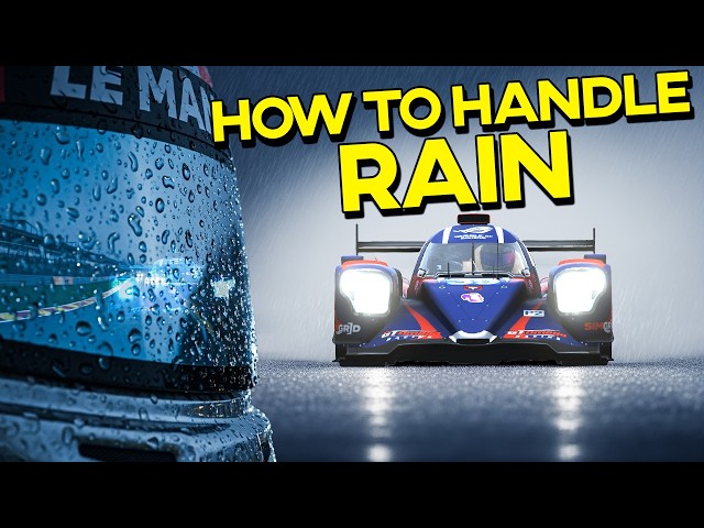 How To Handle RAIN In LE MANS ULTIMATE