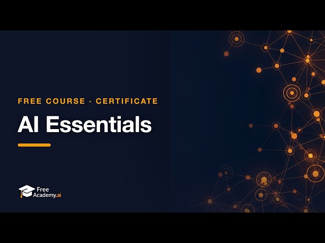 AI Essentials: Free Beginner AI Course (Certificate Included)