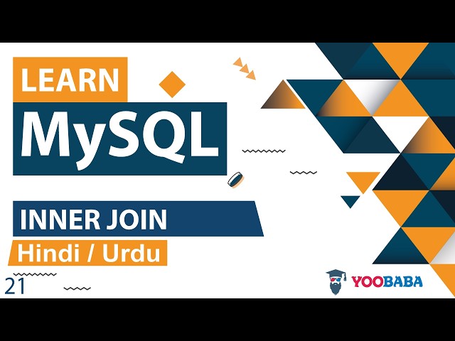 MySQL INNER JOIN Tutorial in Hindi / Urdu