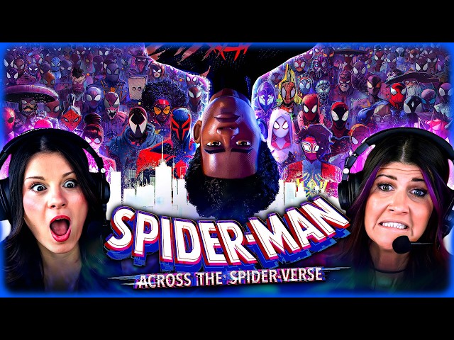 SPIDER-MAN: ACROSS THE SPIDER-VERSE REACTION – YOU CAN’T END IT THERE! - FIRST TIME WATCHING