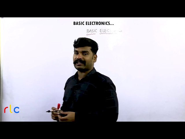 (తెలుగు) Basic Electronics Part 1 | TSSPDCL JLM DEMO | RLC Education | Nikhil Nakka