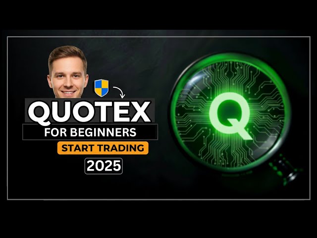 Quotex Tutorial for Beginners 2025: The Only Guide You'll Ever Need (#2)