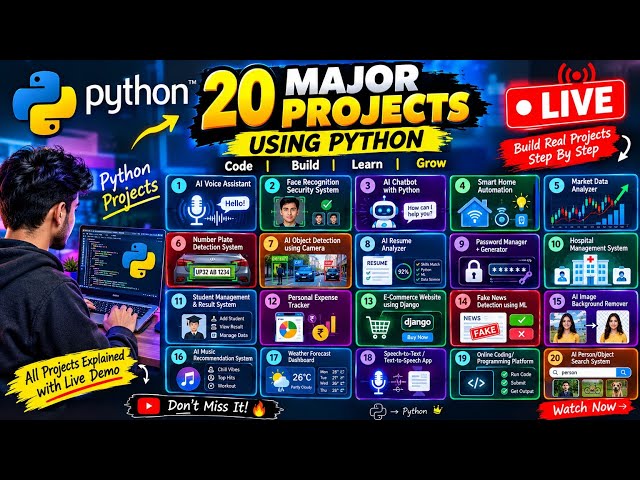 🔴 LIVE: 20 Major Python Projects Explained & Built Step-by-Step 💻🔥 | Python Development