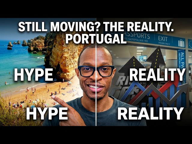 Still Moving to Portugal? Here's What's Really Happening