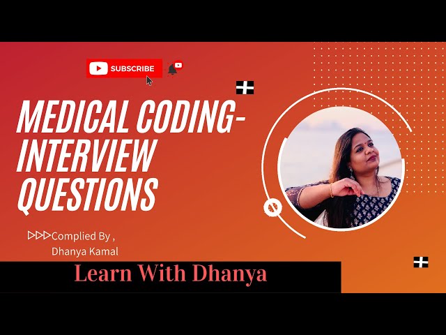 #interviewquestion#medicalcoding  | medical coding interview questions and answers for freshers - 3