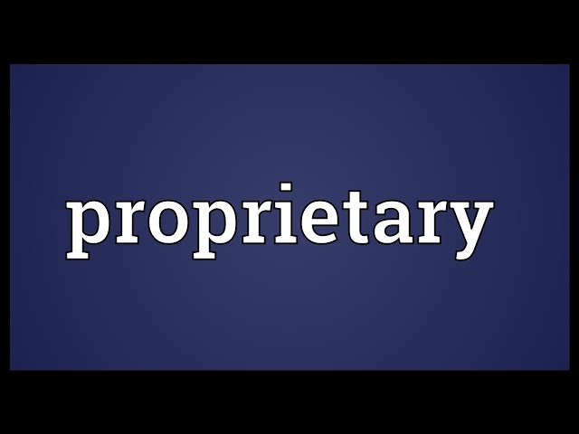 Proprietary Meaning