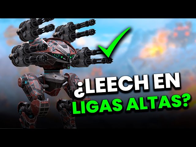 ¿TIENES UN LEECH? DOS COMBINACIONES RECOMENDADAS PARA LIGAS ALTAS - War Robots WR