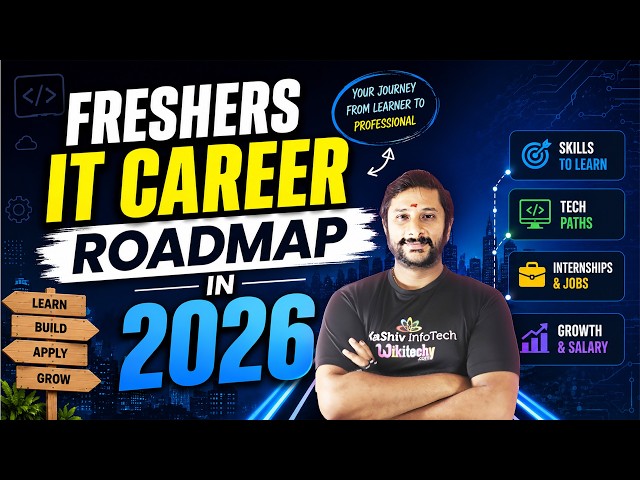 Freshers IT Jobs Roadmap in 2026 explained step-by-step! 🚀 | Kaashiv Infotech Reviews