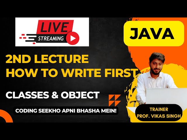 How To Write First Java Program | How To Run Java Program | Java Tutorial By Vikas Singh Sir