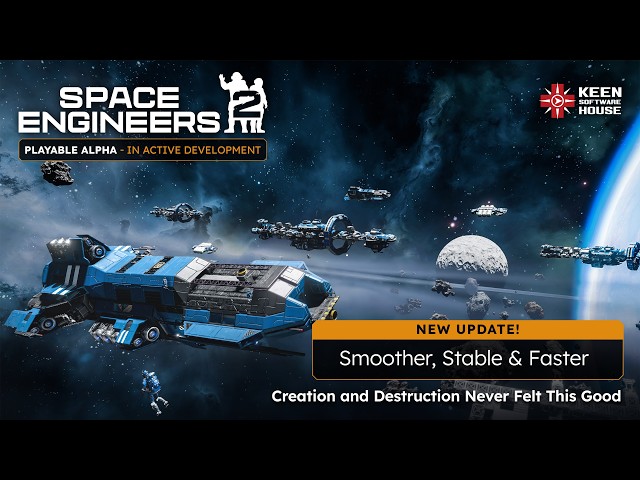 Space Engineers 2: Smoother, Stable & Faster
