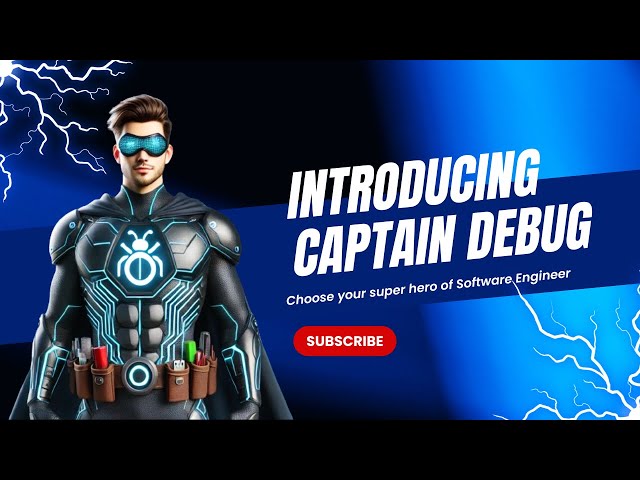 Captain Debug: The Ultimate Debugging Superhero for Coders  | Coding Tips | Coding Tutorials