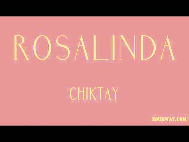 CHIKTAY rosalinda