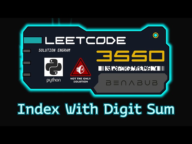 Smallest Index With Digit Sum Equal to Index — LeetCode #3550 | Python Algorithm Visualization