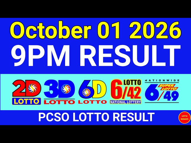 9PM Lotto Result Today October 01 2026 Swertres Ez2 PCSO
