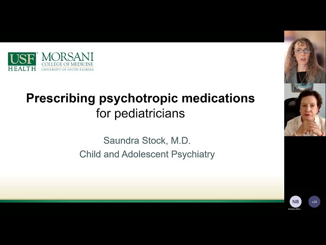 Webinar - Prescribing Psychotropic Medications for Pediatricians (Saundra Stock, MD)