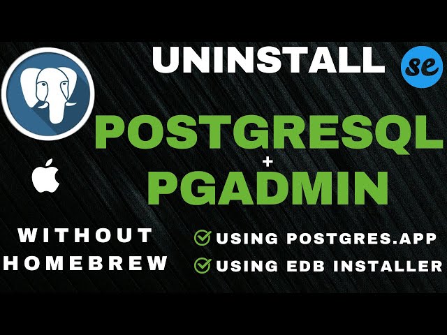 How To Uninstall PostgreSQL From Mac M1/M2 | Completely Remove PostgreSQL & pgAdmin From MacOS