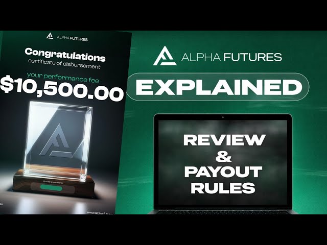 Alpha Capital Futures | Rules & Payout Policy (Explained)