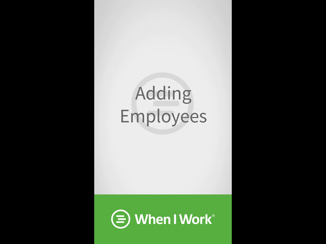When I Work - Adding Employees on Android
