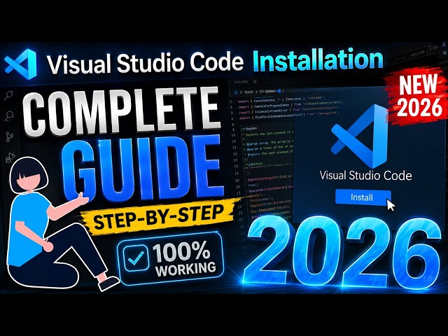 How to Install Visual Studio Code on Windows 10 & 11 (2026) | Complete Beginner's Guide