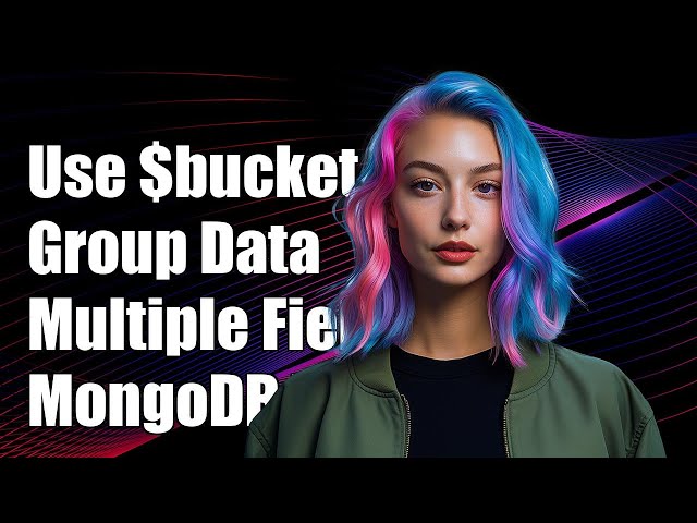 How to Use $bucket in MongoDB to Group by Multiple Fields Effectively
