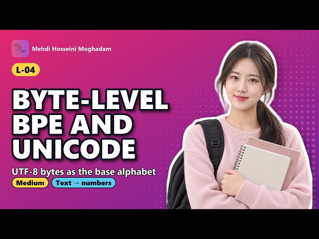 L-04: Byte-level BPE and Unicode – Tokenization Explained #llm #nlp #bpe