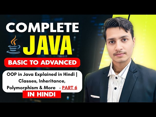 OOP in Java Explained in Hindi | Classes, Inheritance, Polymorphism & More (2025) 🚀 | Pluto Academy