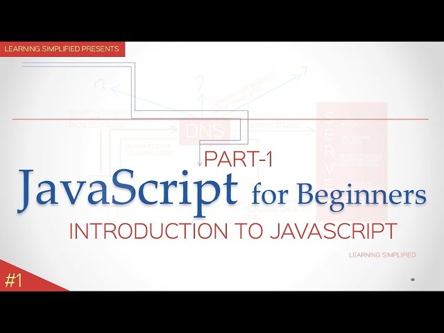 JavaScript Tutorial for Beginners #1-Introduction to JavaScript