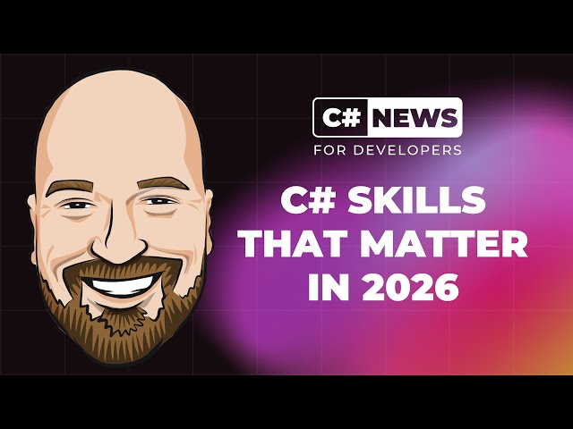 C# Skills That Matter in 2026