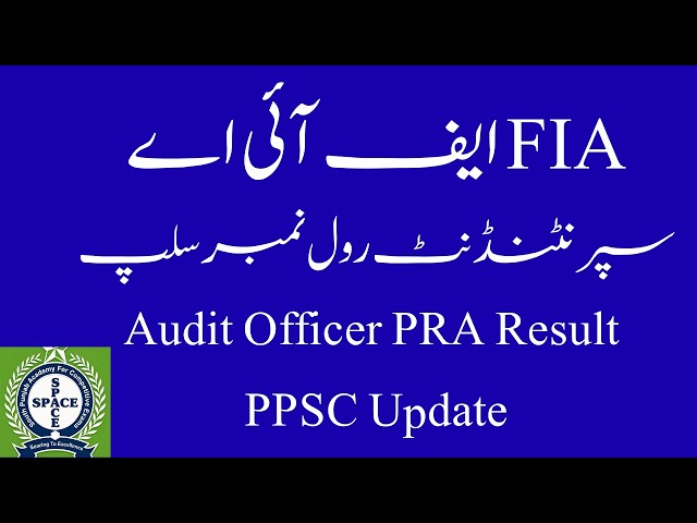 Breaking News II FIA Roll No. Slips II Audit Officer Final Result II PPSC Latest Update