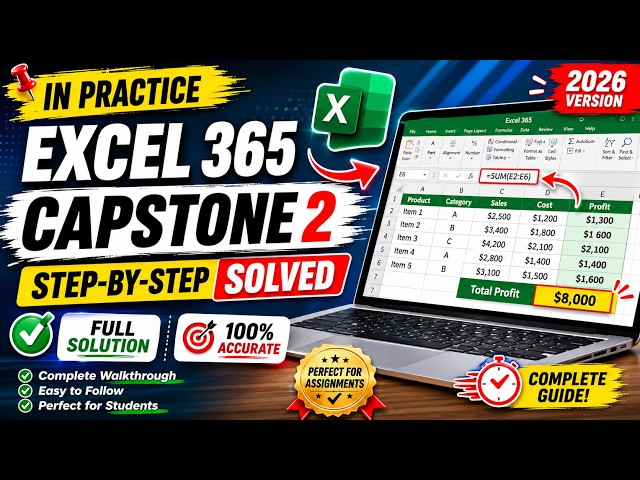 In Practice Excel 365: Application Capstone Project 2