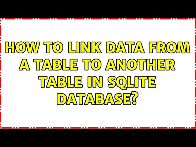 How to link data from a table to another table in sqlite database?