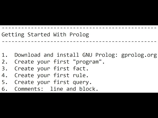 Prolog Beginner's Tutorial:  "Compiling" Your First Prolog Program using GNU Prolog