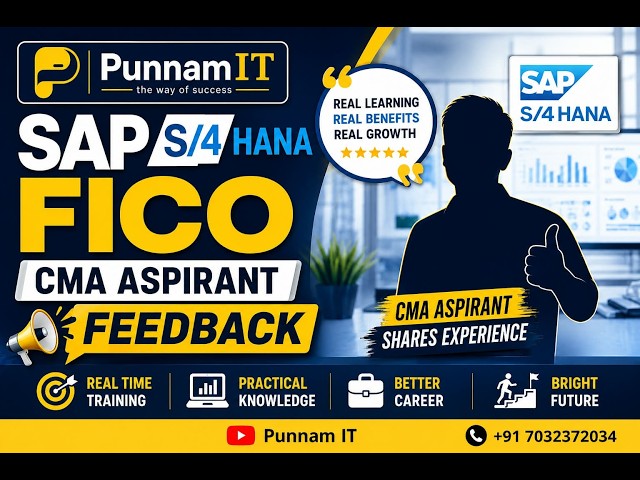 CMA Aspirant Feedback About SAP S4 AHAN FICO Punnam IT Classes
