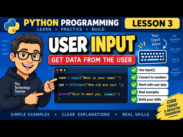 Python Programming – Lesson 3: User Input | Using input() in Python